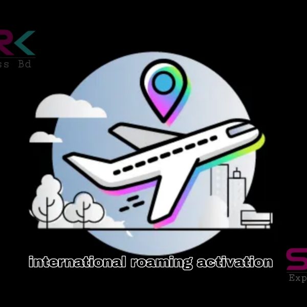 International Roaming activation service  📞